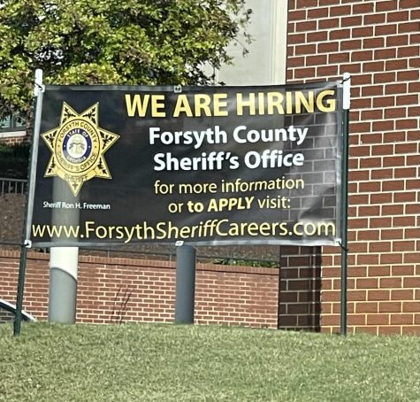 The Forsyth County Sheriffs Office places an advertisement that they are hiring in downtown Cumming, GA. This advertisement is here to bring awareness to the public, and hopefully attract potential recruits.
