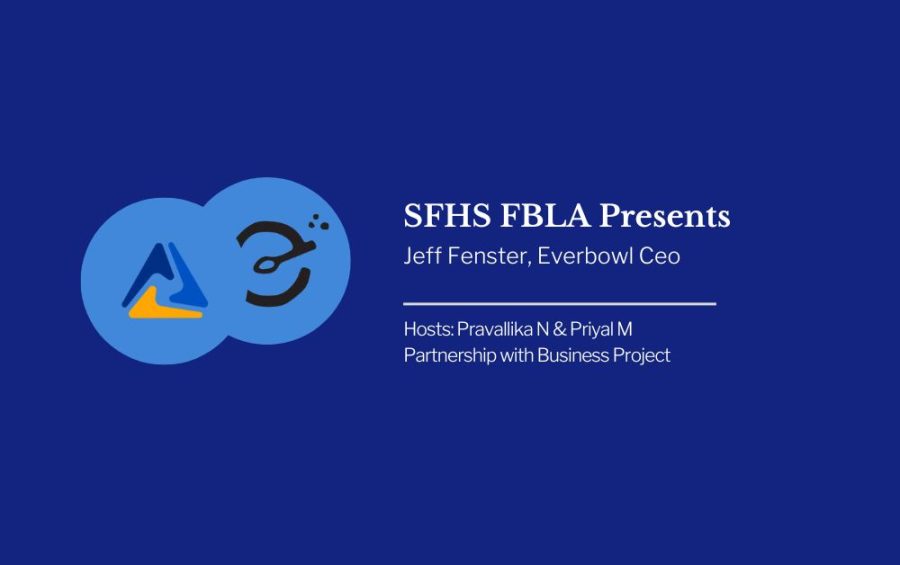 FBLA Presents: A Conversation With EverBowl CEO Jeff Fenster